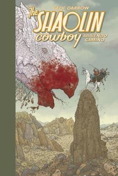 THE SHAOLIN COWBOY 01. ABRIENDO CAMINO | 9788467934304 | GEOF DARROW ; PETER DOHERTY- ; OVERN KINDZIERSK | Librería Castillón - Comprar libros online Aragón, Barbastro