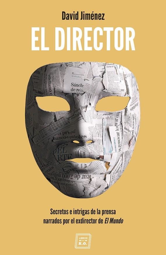 El Director | 9788417678081 | Jiménez García, David | Librería Castillón - Comprar libros online Aragón, Barbastro