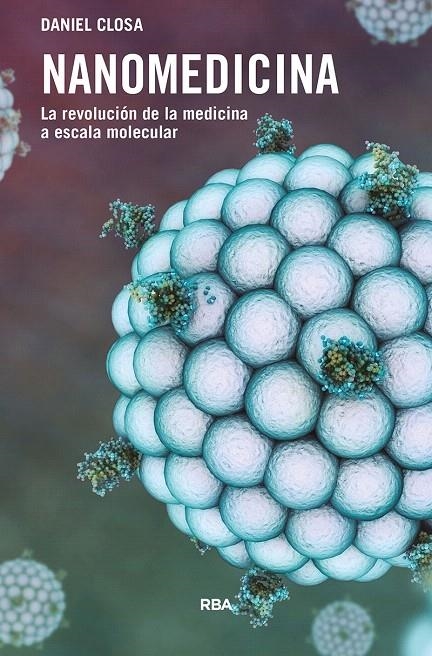 Nanomedicina | 9788491873419 | Closa I Autet, Daniel | Librería Castillón - Comprar libros online Aragón, Barbastro