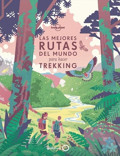 Las mejores rutas del mundo para hacer trekking | 9788408196020 | VV.AA. | Librería Castillón - Comprar libros online Aragón, Barbastro