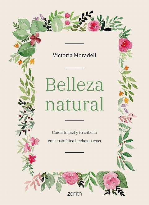 Belleza natural | 9788408206002 | Moradell, Victoria | Librería Castillón - Comprar libros online Aragón, Barbastro