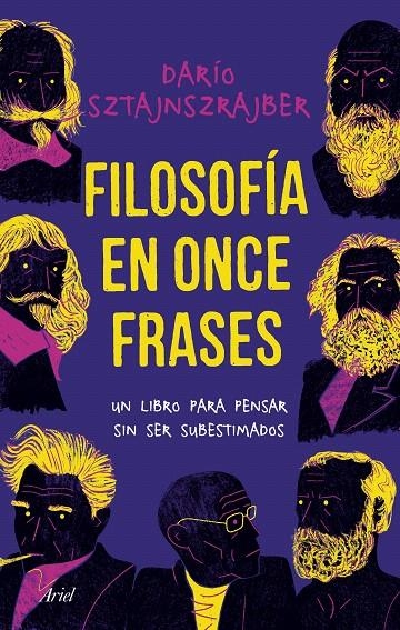 Filosofía en once frases | 9788434429949 | Sztajnszrajber, Darío | Librería Castillón - Comprar libros online Aragón, Barbastro