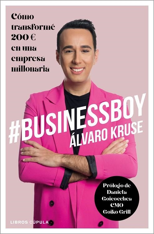 #BusinessBoy | 9788448025649 | Kruse, Álvaro | Librería Castillón - Comprar libros online Aragón, Barbastro