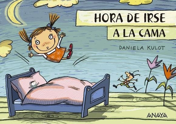 Hora de irse a la cama | 9788469848388 | Kulot, Daniela | Librería Castillón - Comprar libros online Aragón, Barbastro