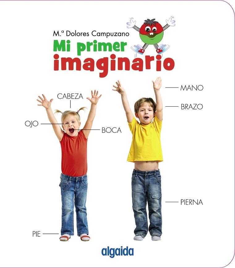 Mi primer imaginario | 9788491890751 | Campuzano Valiente, María Dolores | Librería Castillón - Comprar libros online Aragón, Barbastro