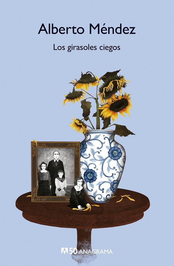 Los girasoles ciegos | 9788433902207 | Méndez, Alberto | Librería Castillón - Comprar libros online Aragón, Barbastro