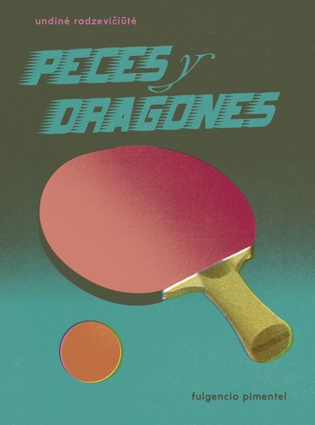 Peces y dragones | 9788417617127 | Radzeviciute, Undine | Librería Castillón - Comprar libros online Aragón, Barbastro