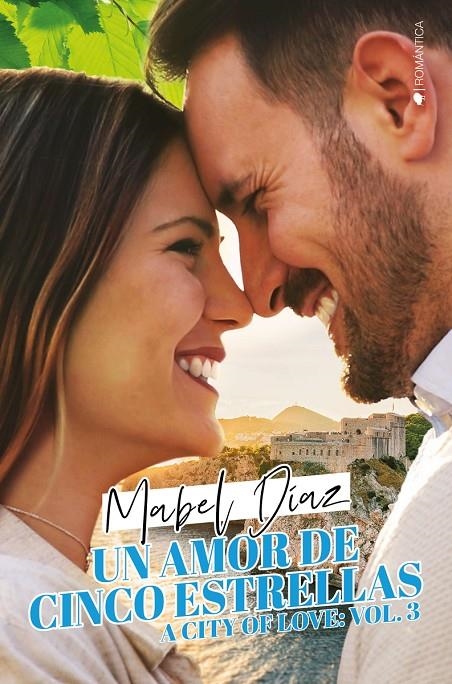 Un amor de cinco estrellas | 9788417361440 | Díaz, Mabel | Librería Castillón - Comprar libros online Aragón, Barbastro