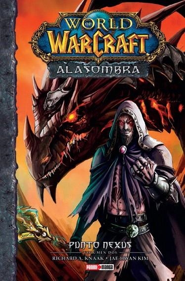 WORLD OF WARCRAFT, ALA SOMBRA # 02 PUNTO NEXUS | 9788491679189 | RICHARD A. KNAAK; JAE-HWAN KIM | Librería Castillón - Comprar libros online Aragón, Barbastro