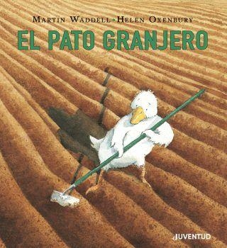 El pato granjero | 9788426145710 | Waddell, Martin | Librería Castillón - Comprar libros online Aragón, Barbastro