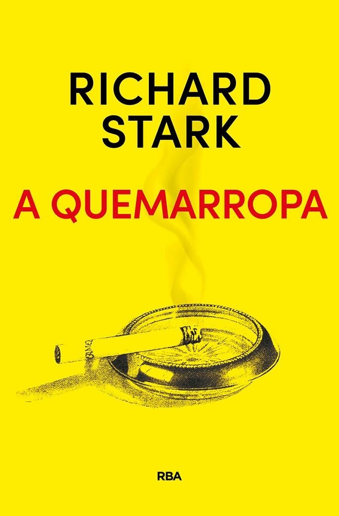 A quemarropa | 9788491872283 | STARK RICHARD | Librería Castillón - Comprar libros online Aragón, Barbastro