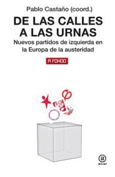 De las calles a las urnas | 9788446047506 | Librería Castillón - Comprar libros online Aragón, Barbastro