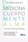 Medicina, cuerpo, mente, alma | 9788417581664 | Giraudo, Nadia | Librería Castillón - Comprar libros online Aragón, Barbastro