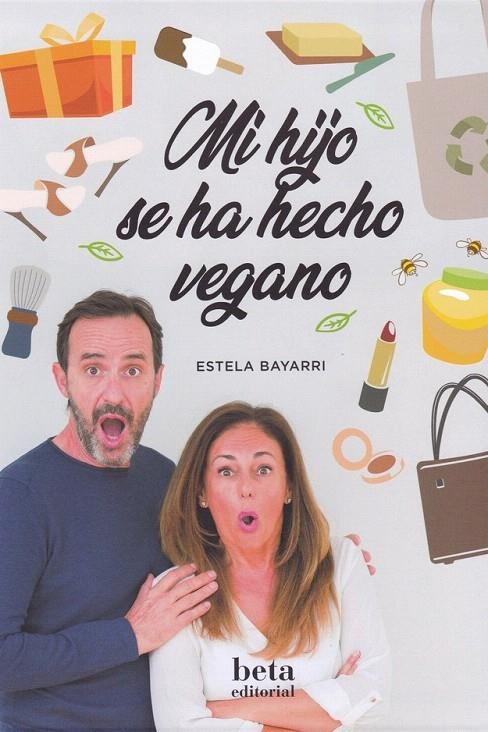 MI HIJO SE HA HECHO VEGANO | 9788470914492 | Bayarri Martin, Estela/Sala, Montse | Librería Castillón - Comprar libros online Aragón, Barbastro