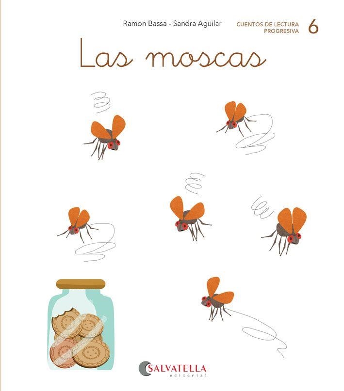 Las moscas | 9788417841058 | Bassa i Martín, Ramon | Librería Castillón - Comprar libros online Aragón, Barbastro