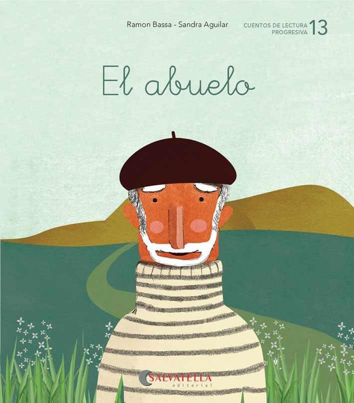 El abuelo | 9788417841126 | Bassa i Martín, Ramon | Librería Castillón - Comprar libros online Aragón, Barbastro