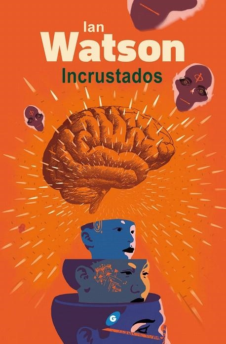 Incrustados | 9788417507237 | Watson, Ian | Librería Castillón - Comprar libros online Aragón, Barbastro