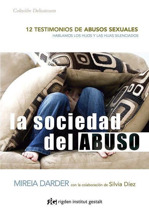 La sociedad del abuso | 9788494998416 | Darder, Mireia | Librería Castillón - Comprar libros online Aragón, Barbastro