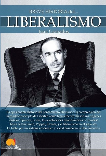 Breve historia del liberalismo | 9788499679907 | Granados Loureda, Juan | Librería Castillón - Comprar libros online Aragón, Barbastro