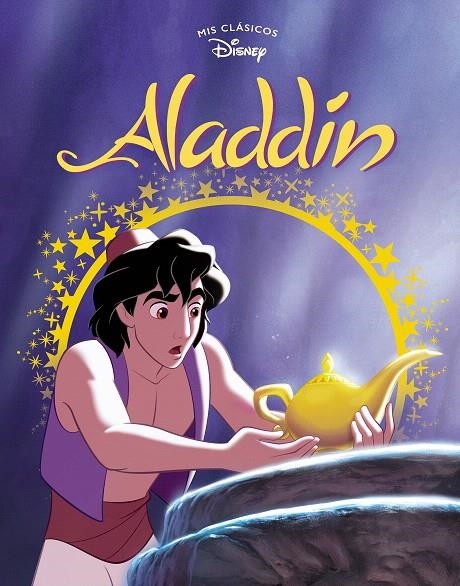 Aladdín (Mis Clásicos Disney) | 9788417630157 | Disney, | Librería Castillón - Comprar libros online Aragón, Barbastro