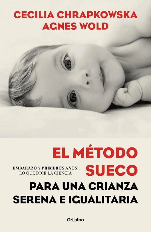 El método sueco para una crianza serena e igualitaria | 9788417338336 | Agnes Wold Cecilia Chrapkowska | Librería Castillón - Comprar libros online Aragón, Barbastro