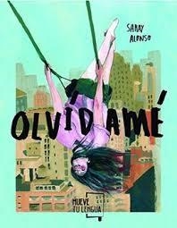 Olvíd-amé | 9788417284619 | Alonso Sierra, Saray | Librería Castillón - Comprar libros online Aragón, Barbastro