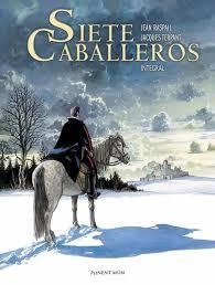 Siete Caballeros | 9788417318260 | Terpant, Jacques/Raspail, Jean | Librería Castillón - Comprar libros online Aragón, Barbastro