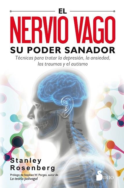 El nervio vago. Su poder sanador | 9788417399092 | Rosengerg, Stanley | Librería Castillón - Comprar libros online Aragón, Barbastro