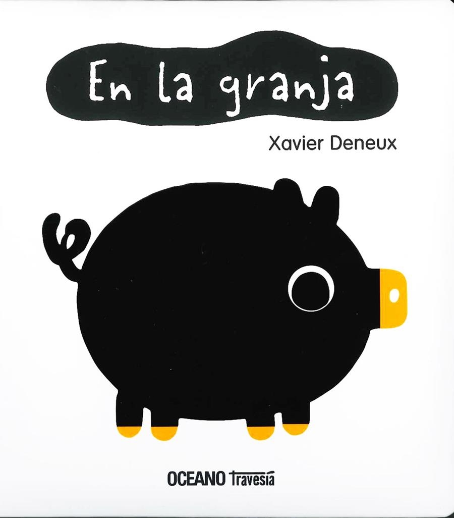 EN LA GRANJA | 9786075277028 | Xavier Deneux | Librería Castillón - Comprar libros online Aragón, Barbastro