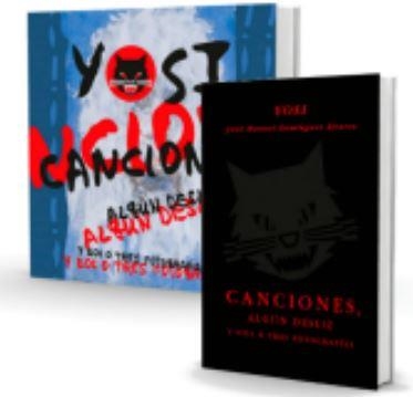 YOSI: CANCIONES, ALGÚN DESLIZ O TRES FOTOGRAFIAS | 9788494849862 | DOMINGUEZ, YOSI | Librería Castillón - Comprar libros online Aragón, Barbastro