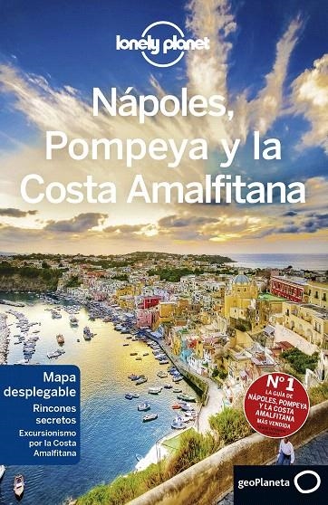 Nápoles, Pompeya y la Costa Amalfitana 3ed.2019 - Lonely Planet | 9788408201458 | Bonetto, Cristian; Sainsbury, Brendan | Librería Castillón - Comprar libros online Aragón, Barbastro