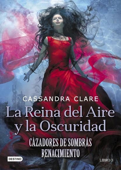 La Reina del Aire y la Oscuridad - Cazadores de sombras renacimiento 3 | 9788408208525 | Clare, Cassandra | Librería Castillón - Comprar libros online Aragón, Barbastro