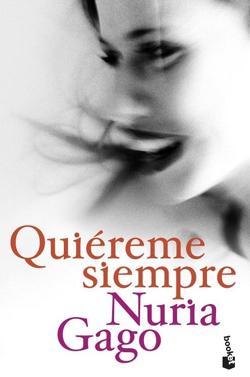 Quiéreme siempre | 9788408209195 | Gago, Nuria | Librería Castillón - Comprar libros online Aragón, Barbastro