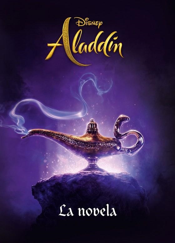 Aladdín : La novela | 9788417529703 | Disney | Librería Castillón - Comprar libros online Aragón, Barbastro