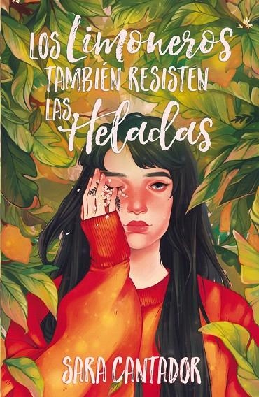 Los limoneros también resisten las heladas | 9788417622626 | Cantador, Sara | Librería Castillón - Comprar libros online Aragón, Barbastro