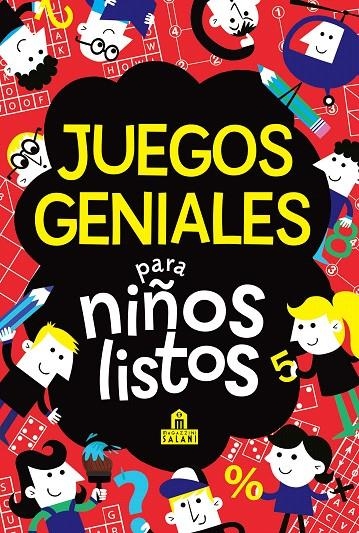 Juegos geniales para niños listos | 9788893674331 | Moore, Gareth | Librería Castillón - Comprar libros online Aragón, Barbastro