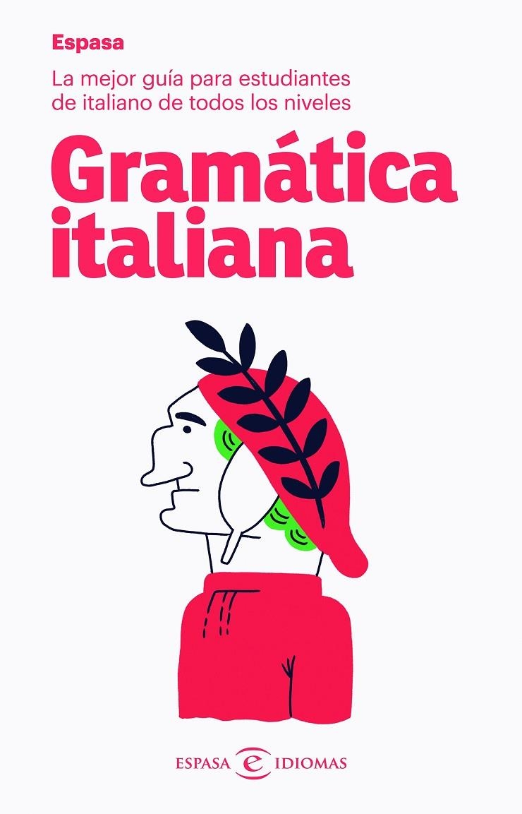 Gramática italiana | 9788467054514 | Espasa Calpe | Librería Castillón - Comprar libros online Aragón, Barbastro