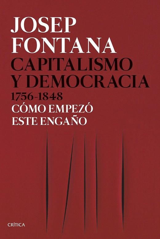 Capitalismo y democracia 1756-1848 | 9788491991045 | Fontana, Josep | Librería Castillón - Comprar libros online Aragón, Barbastro