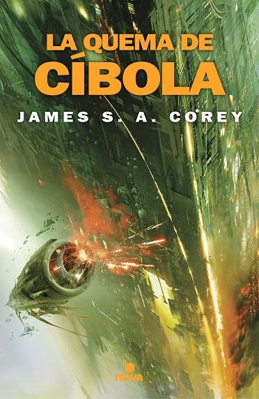 La quema de Cíbola (The Expanse 4) | 9788417347451 | James S.A. Corey | Librería Castillón - Comprar libros online Aragón, Barbastro