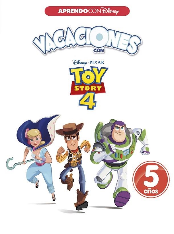 Vacaciones con Toy Story 4. 5 años (Aprendo con Disney) | 9788417630041 | Disney, | Librería Castillón - Comprar libros online Aragón, Barbastro