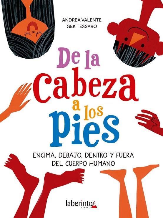 De la cabeza a los pies | 9788484839910 | Valente, Andrea | Librería Castillón - Comprar libros online Aragón, Barbastro