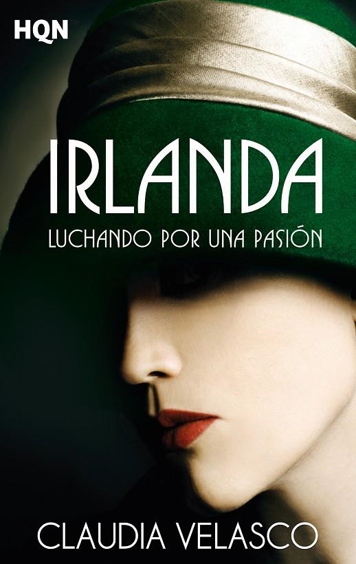 Irlanda. Luchando por una pasión | 9788413077932 | Velasco, Claudia | Librería Castillón - Comprar libros online Aragón, Barbastro