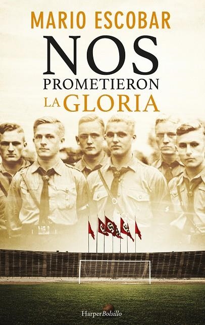 Nos prometieron la gloria | 9788417216450 | Escobar, Mario | Librería Castillón - Comprar libros online Aragón, Barbastro