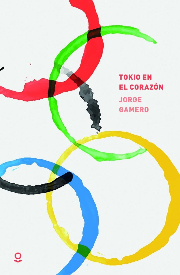 Tokio en el corazón | 9788491223474 | Gamero, Jorge | Librería Castillón - Comprar libros online Aragón, Barbastro