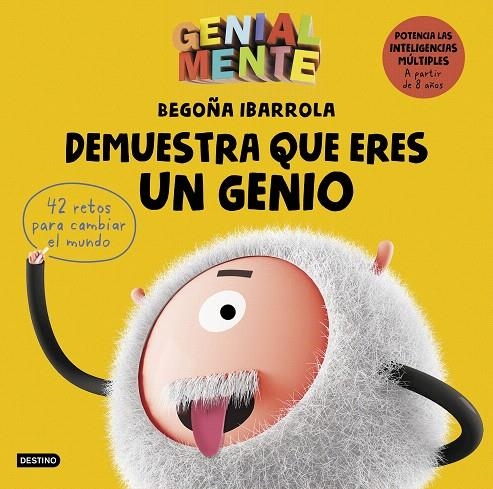 Genial Mente. Demuestra que eres un genio | 9788408209591 | Ibarrola, Begoña | Librería Castillón - Comprar libros online Aragón, Barbastro