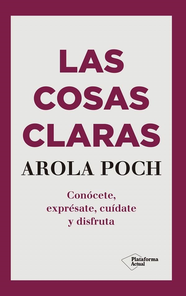 Las cosas claras | 9788417622695 | Poch, Arola | Librería Castillón - Comprar libros online Aragón, Barbastro