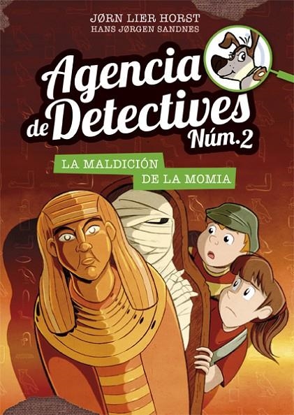 Agencia de Detectives Núm. 2 - 12. La maldición de la momia | 9788424664626 | Horst, Jorn Lier | Librería Castillón - Comprar libros online Aragón, Barbastro