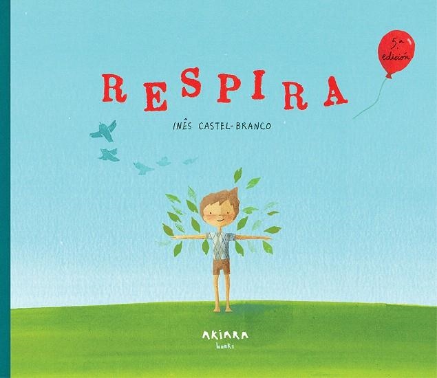 Respira | 9788417440138 | Castel-Branco, Inês | Librería Castillón - Comprar libros online Aragón, Barbastro