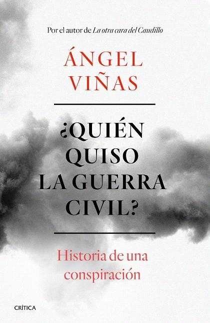 ¿Quién quiso la guerra civil? | 9788491990901 | Viñas, Ángel | Librería Castillón - Comprar libros online Aragón, Barbastro