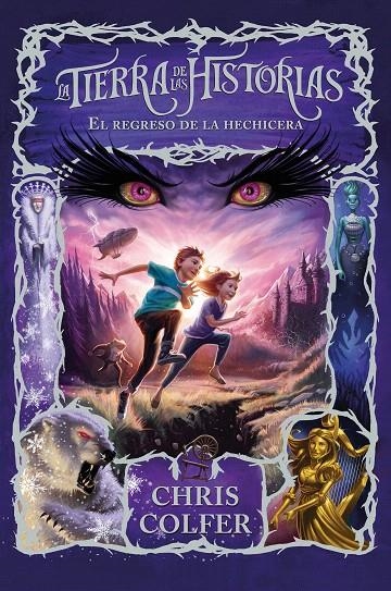 El regreso de la hechicera (La tierra de las historias 2) | 9788420434339 | Chris Colfer | Librería Castillón - Comprar libros online Aragón, Barbastro